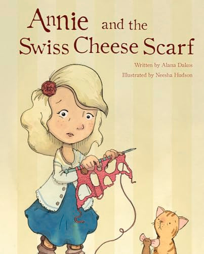 Annie and the Swiss Cheese Scarf Book